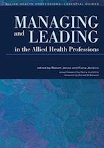 Managing and Leading in the Allied Health Professions