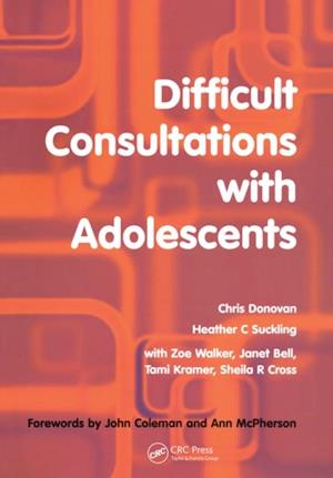 Difficult Consultations with Adolescents