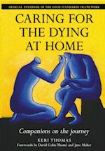 Caring for the Dying at Home