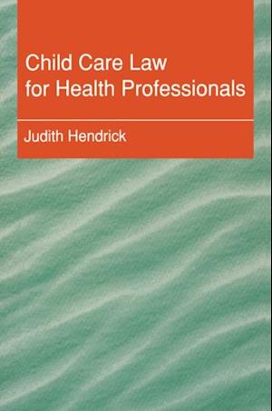 Child Care Law for Health Professionals