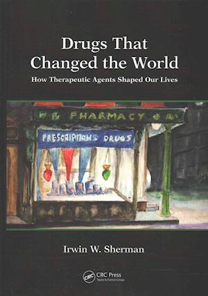 Drugs That Changed the World