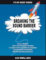 Breaking the Sound Barrier