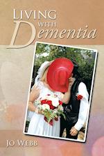 Living with Dementia