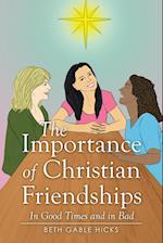 The Importance of Christian Friendships