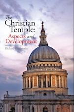 Christian Temple:  Aspects and Development