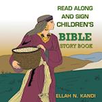 Read Along and Sign Children's Bible Storybook