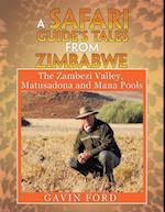 Safari Guide'S Tales from Zimbabwe