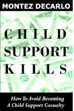 Child Support Kills