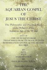 The Aquarian Gospel of Jesus the Christ