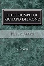 The Triumph of Richard Desmond: A Novel 