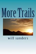 More Trails