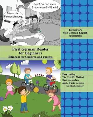 First German Reader for Beginners Bilingual for Children and Parents