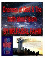 Oneness of God & the Truth about Islam