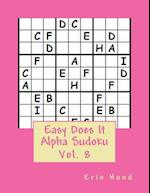 Easy Does It Alpha Sudoku Vol. 8