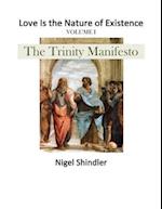 The Trinity Manifesto