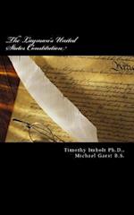 The Layman's United States Constitution