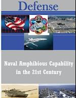 Naval Amphibious Capability in the 21st Century