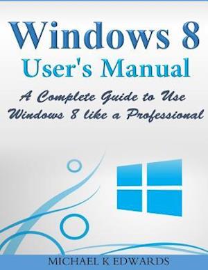 Windows 8 User?s Manual