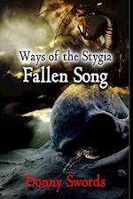 Ways of the Stygia- Fallen Song