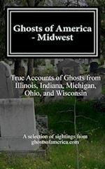 Ghosts of America - Midwest