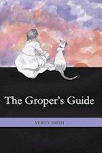 The Gropers Guide