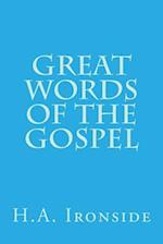 Great Words of the Gospel