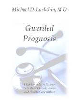 Guarded Prognosis