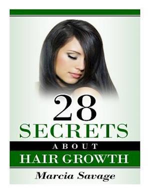 28 Secrets about Hair Growth