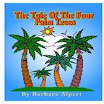 The Tale of the Four Palm Trees