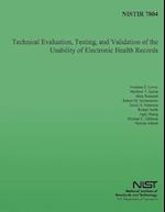 Technical Evaluation, Testing, and Validation of Usability of Electronic Heath Records