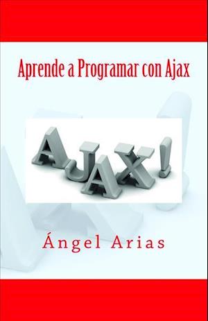 Aprende a Programar Con Ajax