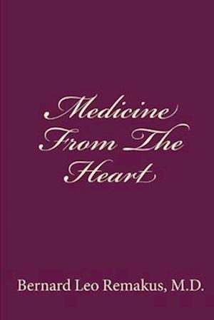 Medicine from the Heart