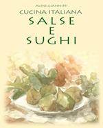 Cucina Italiana Salse E Sughi