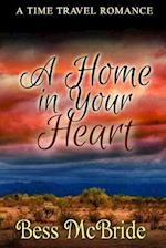 A Home in Your Heart