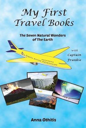 The Seven Natural Wonders of the Earth