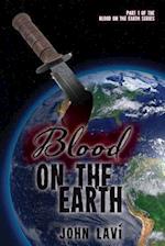 Blood on the Earth