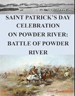 Saint Patrick's Day Celebration on Powder River