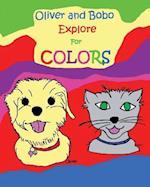 Oliver and Bobo Explore for Colors