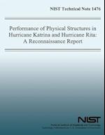 Performance of Physical Structures in Hurricane Katrina and Hurricane Rita