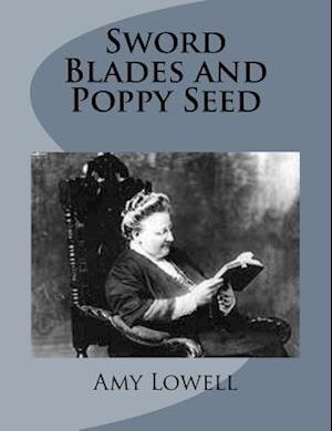 Sword Blades and Poppy Seed