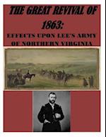 The Great Revival of 1863 the Effect Upon Lee's Army of Northern Virginia