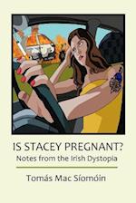 Is Stacey Pregnant?