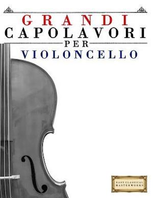 Grandi Capolavori Per Violoncello