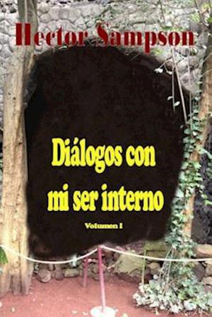 Diálogos Con Mi Ser Interno