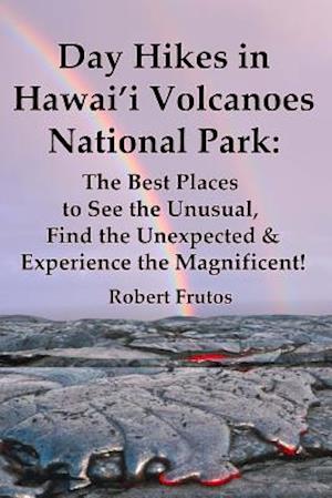 Day Hikes in Hawai'i Volcanoes National Park