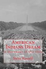American Indians Dream