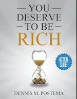 Action Guide You Deserve to Be RIch