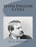 Seven English Cities