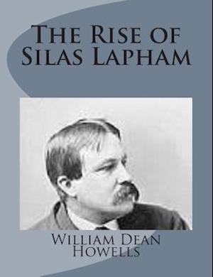 The Rise of Silas Lapham