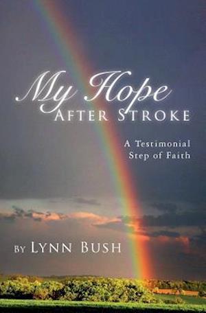 My Hope After Stroke
